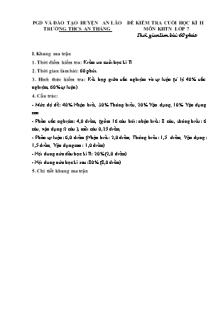 Đề kiểm tra cuối học kỳ II Khoa học tự nhiên 7 - Năm học 2022-2023 - Trường THCS An Thắng (Có đáp án + Ma trận)