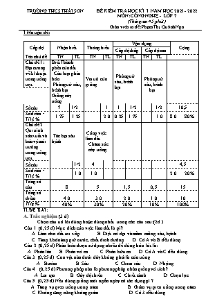 Đề kiểm tra cuối kì I Công nghệ 7 - Năm học 2021-2022 - Trường THCS Thái Sơn (Có đáp án + Ma trận)