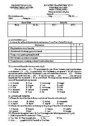 File nghe + Đề kiểm tra cuối học kì II Tiếng Anh 6 - Năm học 2022-2023 - Trường THCS Tân Viên (Có đáp án + Ma trận)