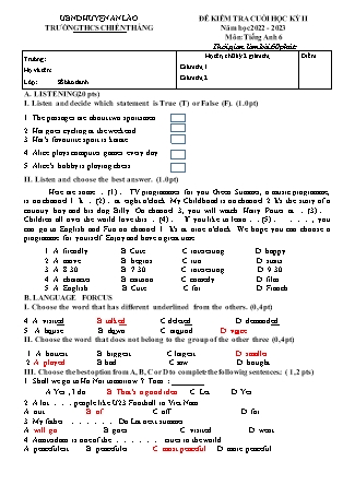 File nghe + Đề kiểm tra cuối học kì II Tiếng Anh 6 - Năm học 2022-2023 - Trường THCS Chiến Thắng (Có đáp án + Ma trận)