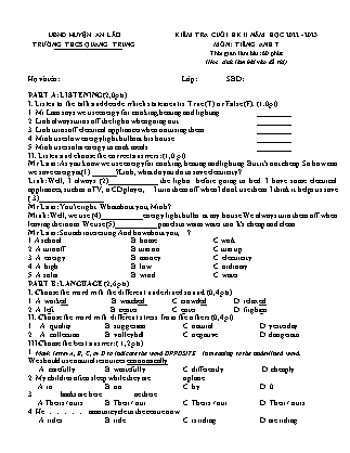File nghe + Đề kiểm tra cuối học kì II Tiếng Anh 7 - Năm học 2022-2023 - Trường THCS Quang Trung (Có đáp án + Ma trận)