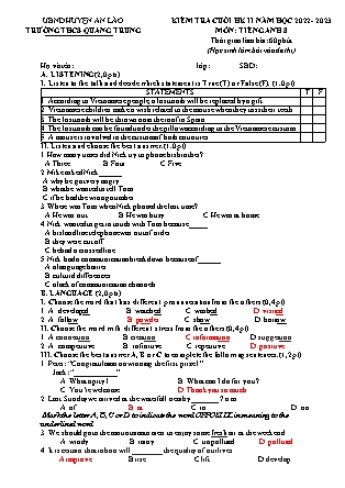 File nghe + Đề kiểm tra cuối học kì II Tiếng Anh 8 - Năm học 2022-2023 - Trường THCS Quang Trung (Có đáp án + Ma trận)