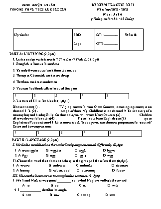 File nghe + Đề kiểm tra cuối học kỳ II Tiếng anh 6 - Năm học 2022-2023 - Trường TH và THCS Lê Khắc Cẩn (Có đáp án + Ma trận)