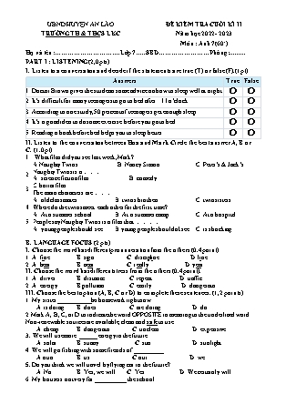 File nghe + Đề kiểm tra cuối học kỳ II Tiếng Anh 7 - Năm học 2022-2023 - Trường TH và THCS Lê Khắc Cẩn (Có đáp án)