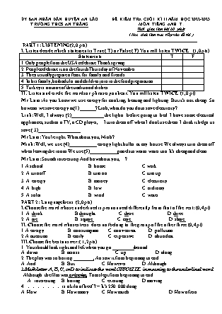 File nghe + Đề kiểm tra cuối học kỳ II Tiếng Anh 7 - Năm học 2022-2023 - Trường THCS An Thắng (Có đáp án + Ma trận)